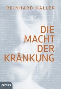 Die-Macht-der-Kränkung